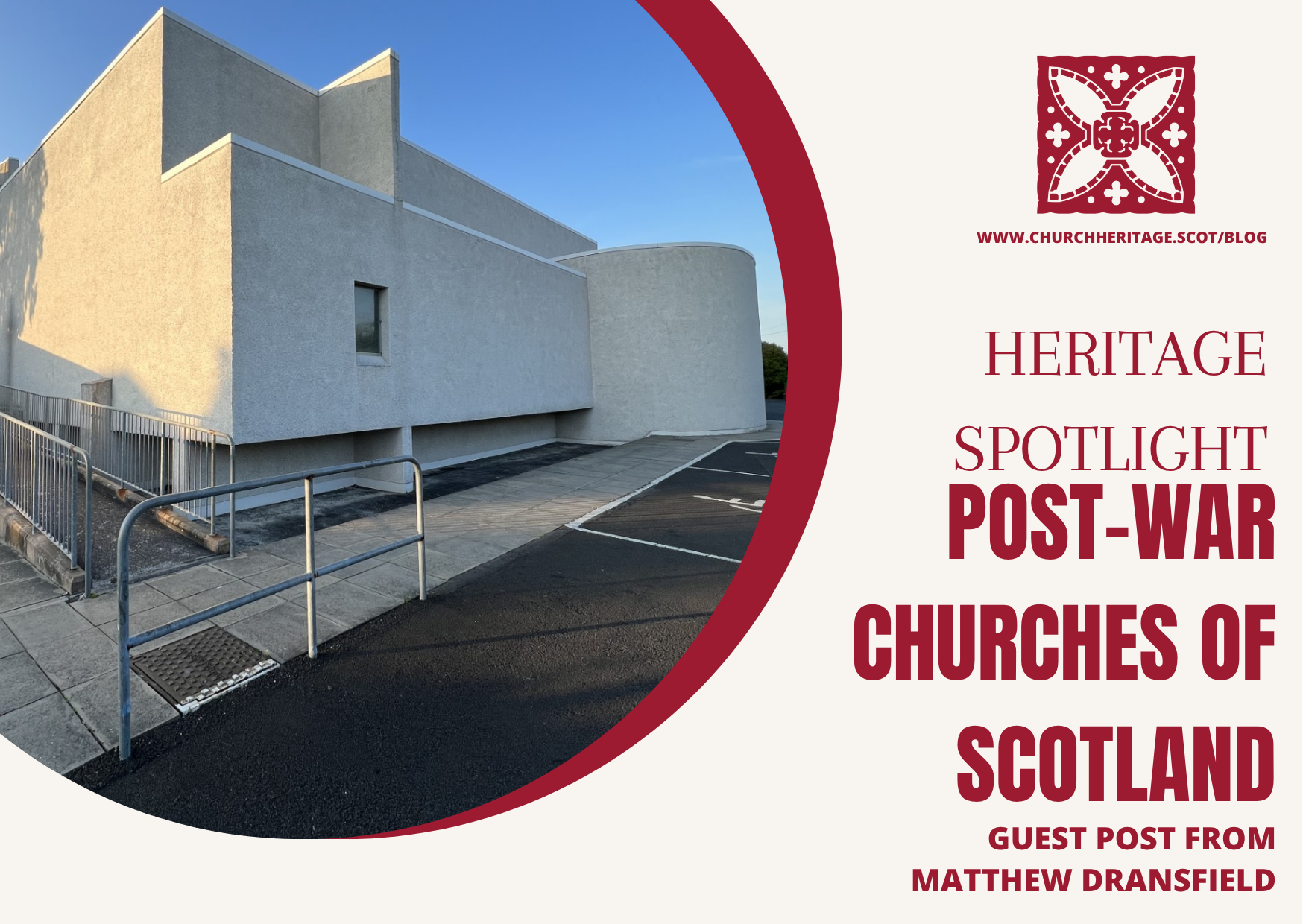 Heritage Spotlight: Postwar Churches of Scotland: Concrete, Community and Change