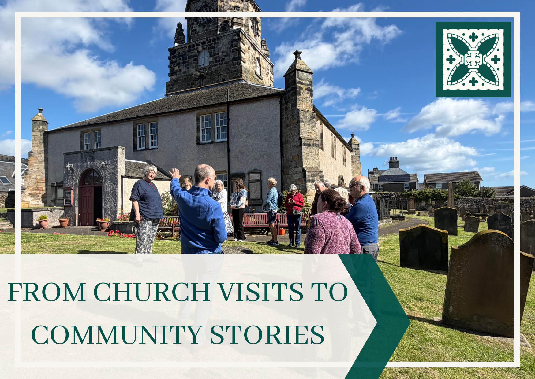 Title card for blog post with image of tour group outside Burntisland Church